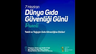 Dünya Gıda Güvenliği Günü Paneli 2024 [upl. by Allyn]