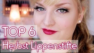 Top 6 Herbst Lippenstifte  Collchen14 [upl. by Oecile]