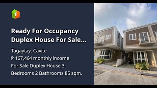 Ready For Occupancy Duplex House For Sale in Tagaytay Cavite near Sky Ranch [upl. by Riatsila]