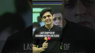 Last chapter of Aarambh batch live Class 🥹Prashant kiradclass10 shorts viral trending [upl. by Seluj]