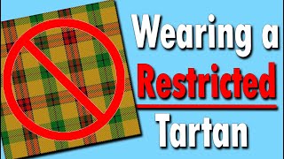 Special Permission to Wear a Tartan [upl. by Wenoa]