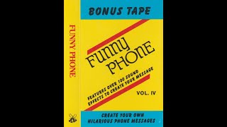 Funny Phone Volume 4 Bonus Tape Answering Machine Sound Effects [upl. by Notyap616]