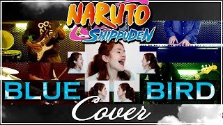 ❖ Cover Blue Bird ブルーバード  Naruto Shippuden ft Cross X Heart [upl. by Notsur448]