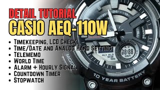 Casio AEQ110W Detail Tutorial Complete Guide to Set Time Date Telememo Alarms Timer etc [upl. by Hasheem977]