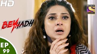 Beyhadh  बेहद  Ep 99  24th Feb 2017 [upl. by Rem522]