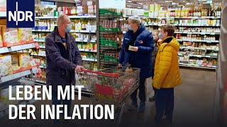 Alles wird teurer Leben mit der Inflation  Die Nordreportage  NDR Doku [upl. by Lirpa546]