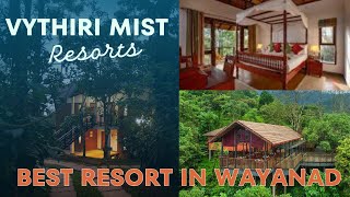 Vythiri Mist Resort Wayanad  Best Wayanad Resort  Best Resort in Wayanad  Resorts in Vythiri [upl. by Roon]