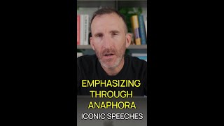 Emphasizing Through Anaphora Iconic Speeches [upl. by Madelon3]