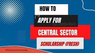 How to apply for Central Sector Scholarship 202324 Fresh in Malayalam gatewaytoscholarships [upl. by Akamaozu671]