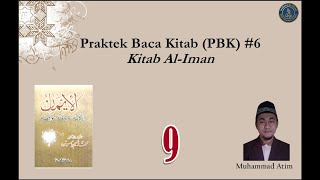 Praktek Baca Kitab PBK  Kitab AlIman 9  Iman kepada Allah 6 [upl. by Asirak]