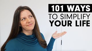 101 small ways to SIMPLIFY your life  Minimalism Lifestyle  Simple Living [upl. by Lattie821]