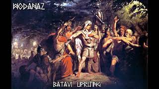 Wodanaz  Batavi Uprising [upl. by Enegue]