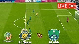 🔴بث مباشر مباراة النصر والاهلي بث مباشر كاملة  الدوري السعودي للمحترفين مباشر AL NASSR VS AL AHLI [upl. by Nanis]