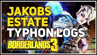 All Typhon Logs Jakobs Estate Borderlands 3 [upl. by Ahsilrak]