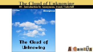 The Cloud of Unknowing [upl. by Ahsiadal]