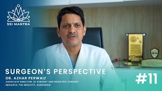 Surgeonss Perspective Ep 11 Dr Azhar Perwaiz [upl. by Anitniuq]