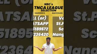 TNCA LEAGUE SELECTION UPDATE  HURRY UP  REGISTER NOW [upl. by Nosreg]