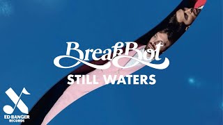 Breakbot  Still Waters Official Audio [upl. by Felicio]