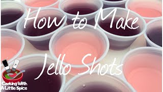 How to Make Jello Shots  The Perfect Party Recipe [upl. by Nathanoj]