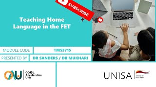 TMS3715 Teaching Home Language in the FET by Dr Sanders amp Dr Mukhari [upl. by Gabe838]