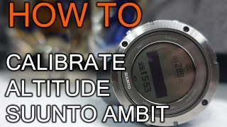 How to Calibrate Altitude on Suunto Ambit Watches [upl. by Evad]