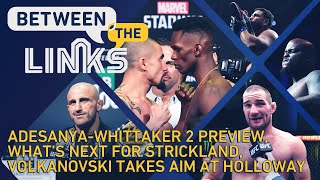 BTL LIVE  Israel Adesanya vs Robert Whittaker 2 UFC 271 Volkanovski Takes Aim At Holloway More [upl. by Soilissav]