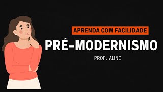 ✅PréModernismo  Literatura  Profª Aline [upl. by Janot]