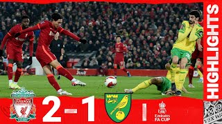 Highlights Liverpool 21 Norwich City  Minamino double secures FA Cup progress [upl. by Samira]