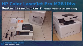 HP Color LaserJet Pro M281fdw  Bester MultifunktionsFarblaserdrucker  Praxistest und Einrichtung [upl. by Eidnew]