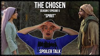 The Chosen Season 2 EP5  quotSpiritquot  SPOILER TALK [upl. by Geraud]