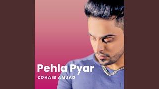 Pehla Pyar [upl. by Dix]