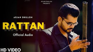 Arjan Dhillon  Rattan Official Video Album Jalwa  Arjan Dhillon New Song  New Punjabi Song 2023 [upl. by Alwin828]