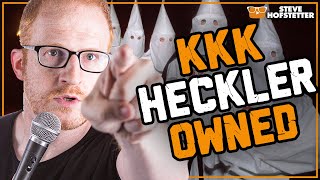 KKK heckler gets owned by standup comedian  Steve Hofstetter [upl. by Neibaf]