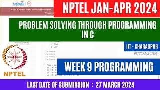 NPTEL Problem Solving Through Programming in C Week 9 Assignment  OPEducore [upl. by Kelcey283]