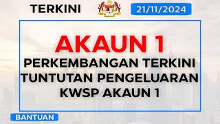 Perkembangan Terkini Tuntutan Pengeluaran KWSP Akaun Satu Apa Langkah Seterusnya [upl. by Filiano23]