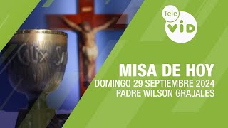 Misa de hoy ⛪ Domingo 29 Septiembre de 2024 Padre Wilson Grajales TeleVID MisaDeHoy Misa [upl. by Margret]