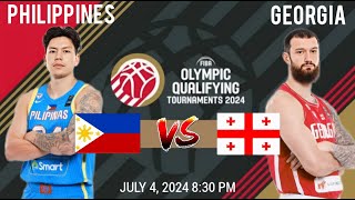 GILAS PILIPINAS vs GEORGIA  FIBA Mens Olympic Qualifying Tournament 2024  LIVE Score [upl. by Aurelius832]