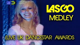 Lasgo  Medley Live UK Dancestar Awards [upl. by Brooking]