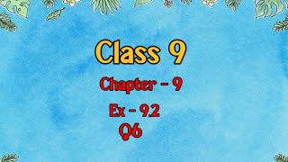 Class 9 l Maths l Ex 92 l Q6 NCERT DreamWorldXlx3uo [upl. by Valiant]