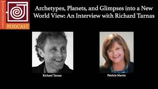 JP68  Archetypes Planets and Glimpses into a New World View with Richard Tarnas [upl. by Htebharas]