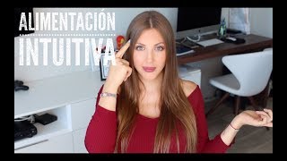 DIETA INTUITIVA  INTUITIVE EATING [upl. by Meghann]