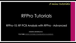 RFPro10 RF PCB Analysis with RFPro  Advanced [upl. by Alegnasor]