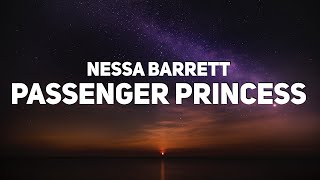 Nessa Barrett  PASSENGER PRINCESS Lyrics [upl. by Nnylamme218]