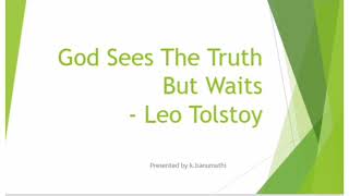 God Sees The Truth but waits by Leo Tolstoy in Tamil [upl. by Ennaillij671]