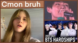 Reaction To BTS HARDSHIPS 20132021  Racism mistreatment accusations  more [upl. by Annahael]