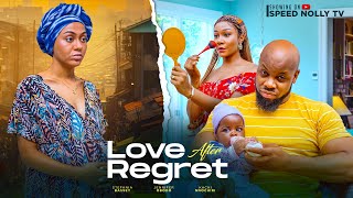 LOVE AFTER REGRET  KACHI NNOCHIRI STEFANIA BASSEY JENNIFER OBODO 2024 World trending love story [upl. by Unni]