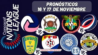 PRONOSTICOS CONCACAF NATIONS LEAGUE  SABADO 16 Y DOMINGO 17 DE NOVIEMBRE [upl. by Sakram]