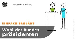 Einfach erklärt Die Bundesversammlung – Wahl des Bundespräsidenten [upl. by Lihas817]