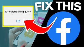 How To Fix The Error Performing Query On Facebook 2024 [upl. by Llerdnod]