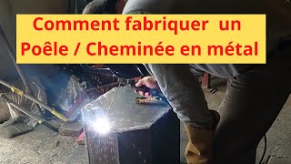 141  Comment fabriquer une cheminée en métal  Poêle à bois  TUTO AUTONOMIE [upl. by Yssis5]